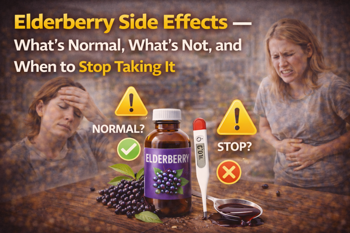 Elderberry Side Effects — What’s Normal, What’s Not, and When to Stop Taking It